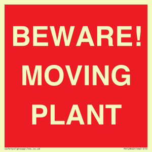 BEWARE! MOVING PLANT